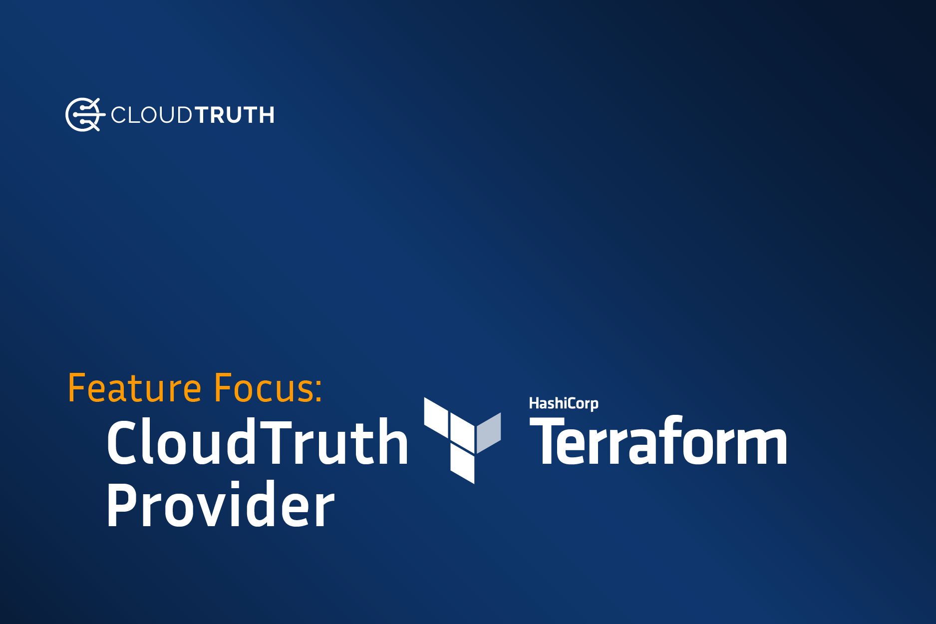 Feature Focus: Manage CloudTruth with the Terraform Provider