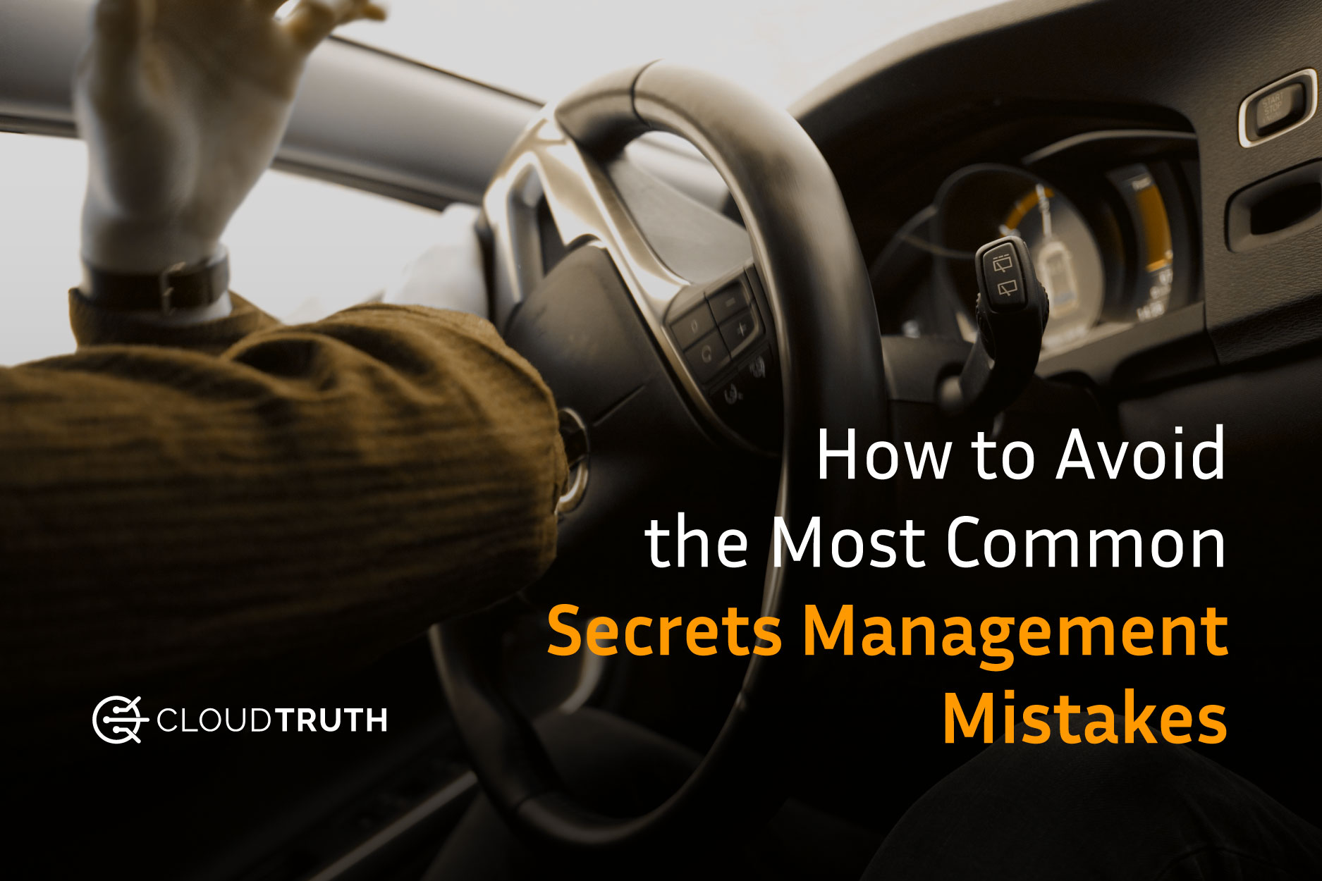 The Most Common Secrets Management Mistakes and How to Avoid Them