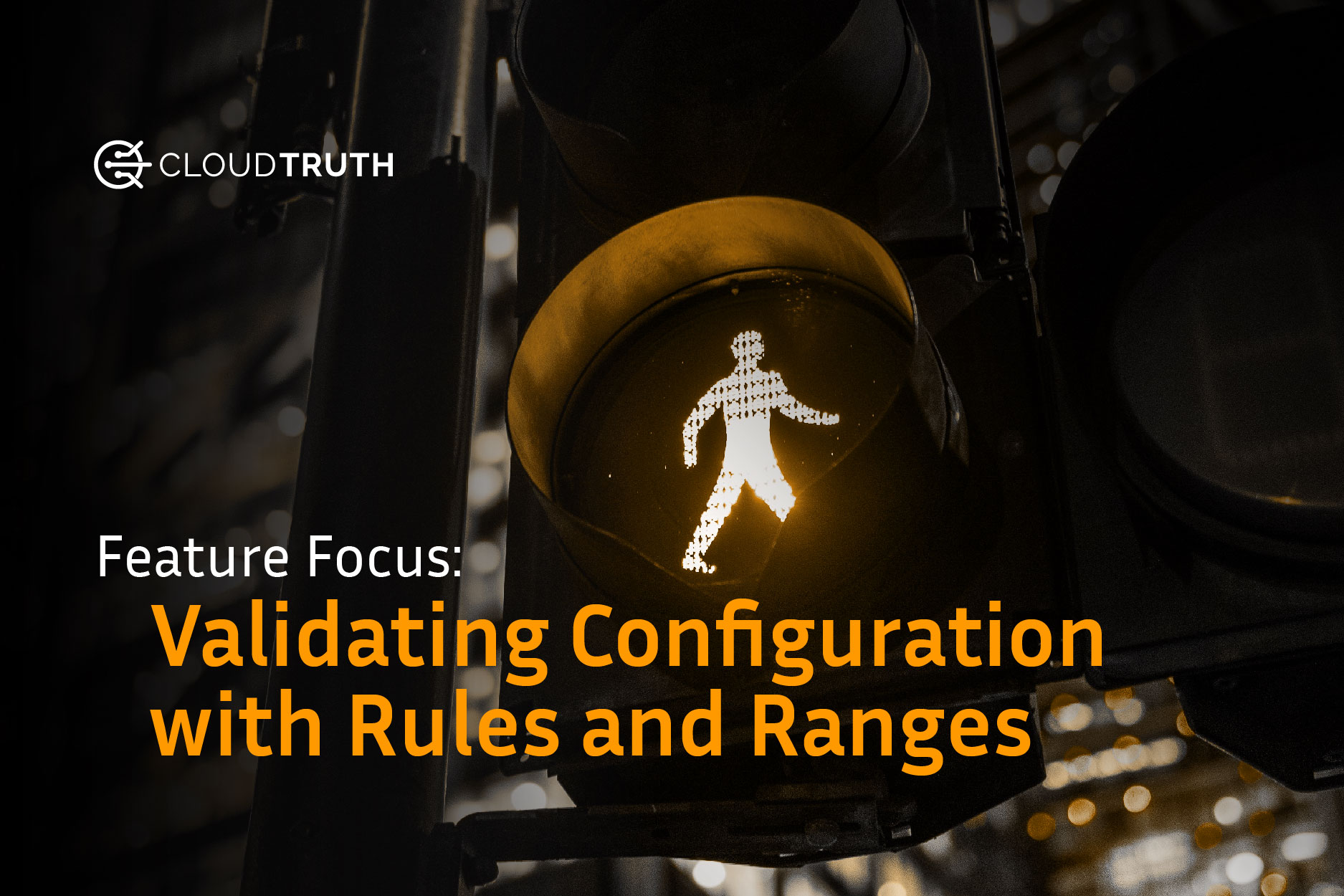 Feature Focus – Validating Configuration with Rules and Ranges