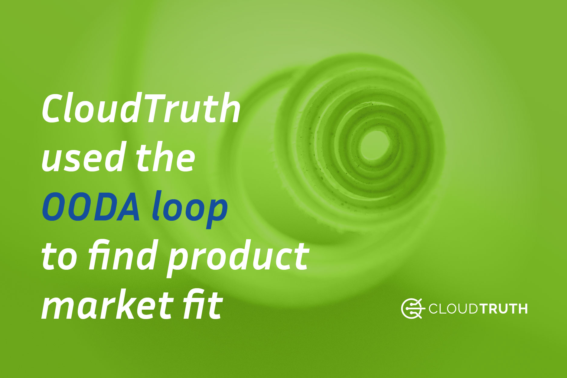 How a Military Framework Helped CloudTruth Find Product-Market Fit